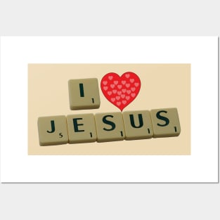 I Love Jesus Posters and Art